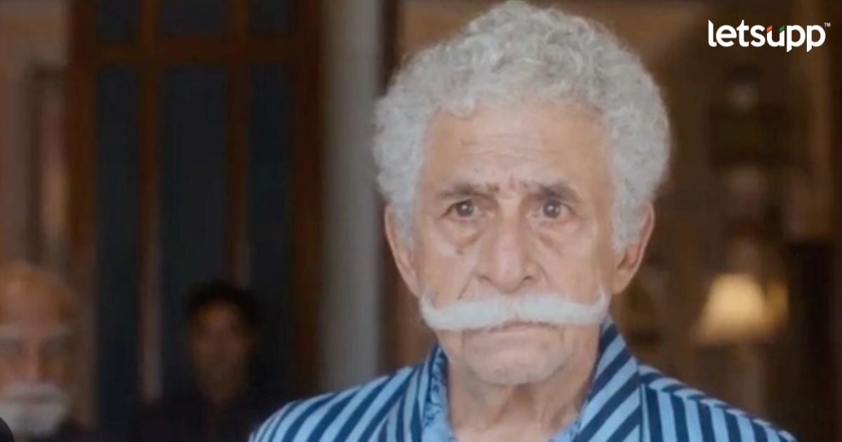 Naseeruddin Shah : तर लाल किल्ला, ताजमहाल, कुतूब मिनार पाडून टाका ! _LetsUpp (3)