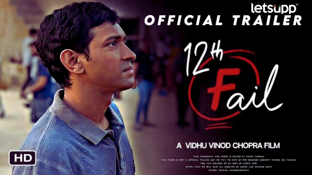 12th Fail Trailer