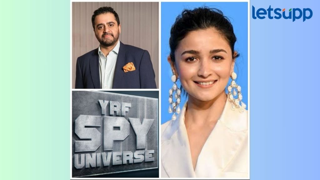 कॅटरीना- दीपिकानंतर Alia Bhatt दिसणार यशराज फिल्मच्या स्पाय युनिव्हर्समध्ये; सीईओंची माहिती
