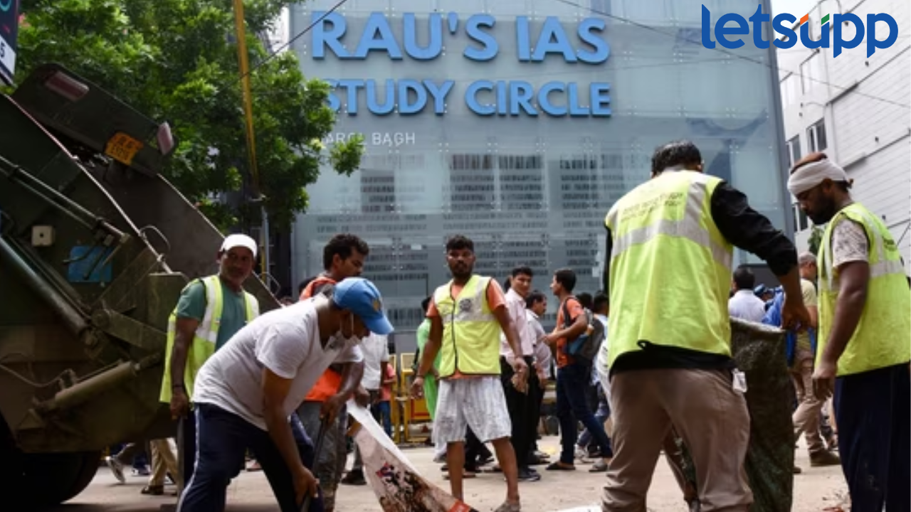 दिल्ली कोचिंग सेंटर अपघातप्रकरणी मोठी कारवाई, आणखी पाच जणांना अटक Delhi UPSC Student Deaths