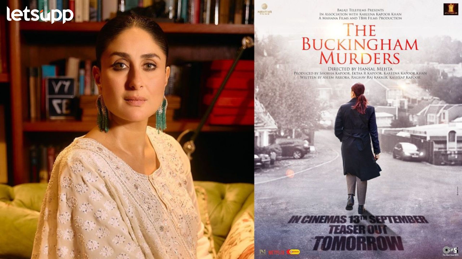 The Buckingham Murders: करीनाच्या ‘द बकिंघम मर्डर्स’चा टीझर प्रदर्शित, या अंदाजात दिसतेय बेबो The Buckingham Murders: करीनाच्या 'द बकिंघम मर्डर्स'चा टीझर प्रदर्शित, या अंदाजात दिसतेय बेबो