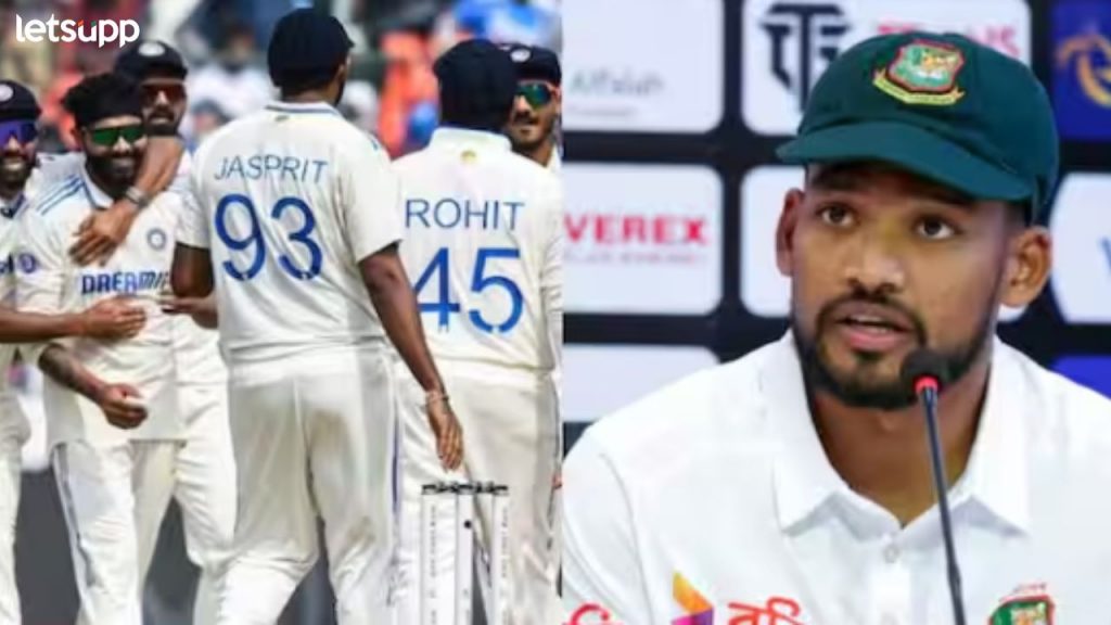 India vs Bangladesh Test : पाकिस्तानला लोळवल्यानंतर बांगलादेशच्या कर्णधाराचा टीम इंडियालाही इशारा