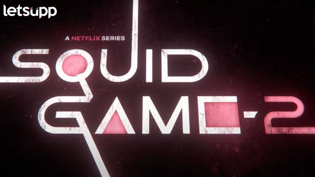 अखेर प्रतीक्षा संपली! तीन वर्षांनंतर Squid Game 2 वेब सीरिज प्रेक्षकांच्या येणार भेटीस, प्रदर्शनाची तारीख…