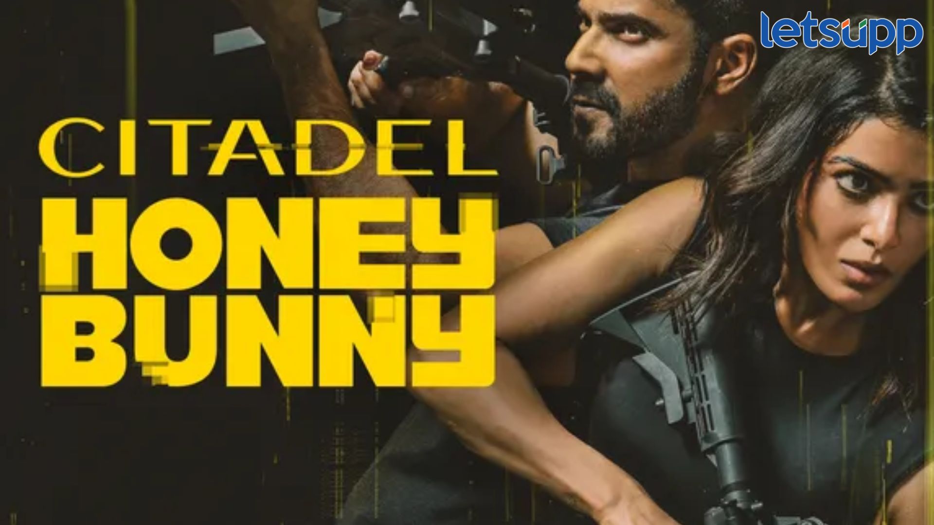 प्राइम व्हिडिओची Citadel Honey Bunny वेबसीरीज 30 हून अधिक देशांमध्ये नंबर 1 ट्रेंड Citadel Honey Bunny